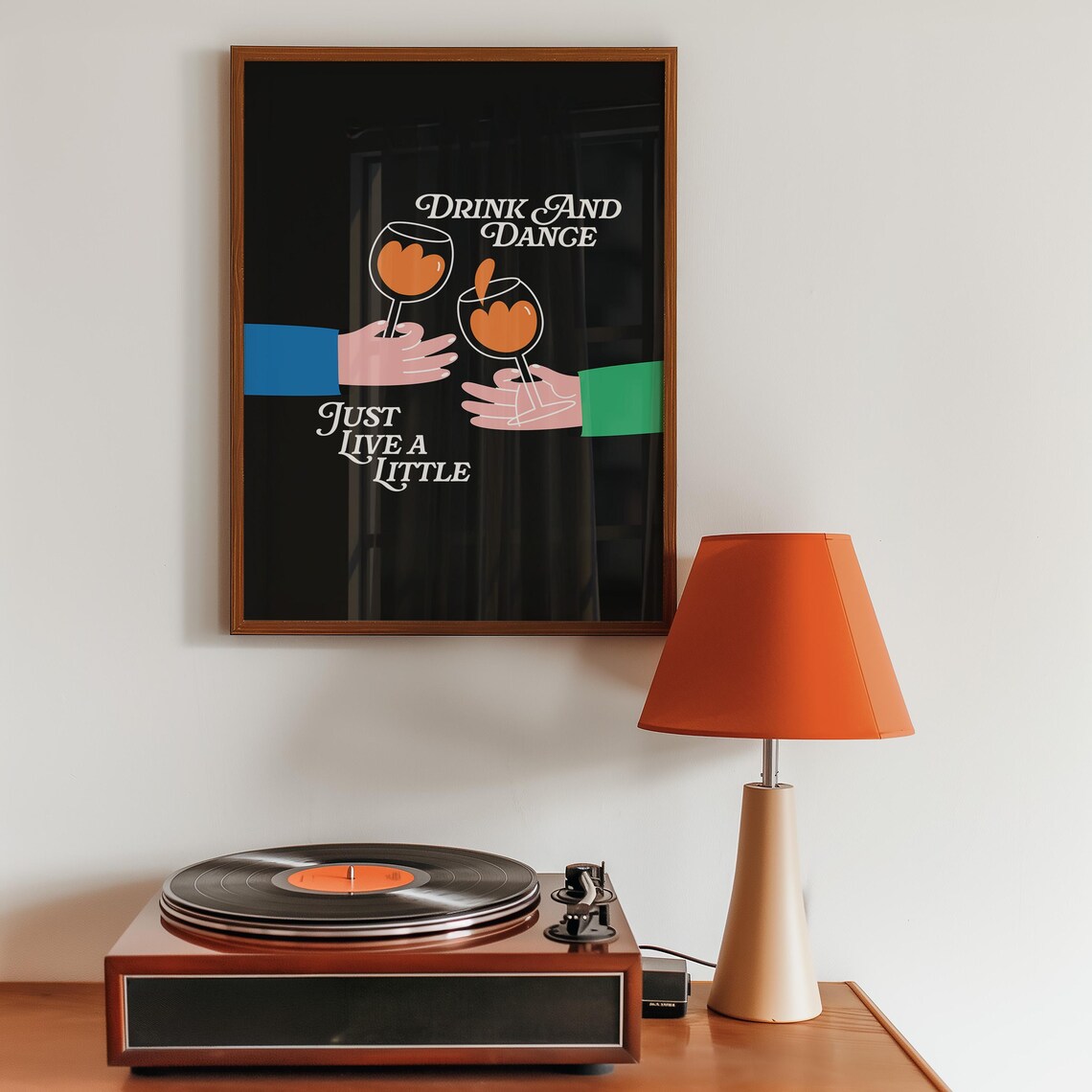 Drink And Dance Just Live A Little Black Cocktail Cheers Poster - Image 2