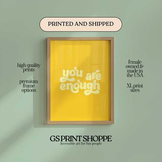 You Are Enough Retro Mustard Yellow Affirmation Typography Poster