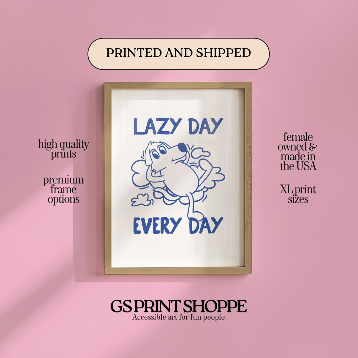 Lazy Day Every Day Funny Lounging Cartoon Dog Quote Art Poster