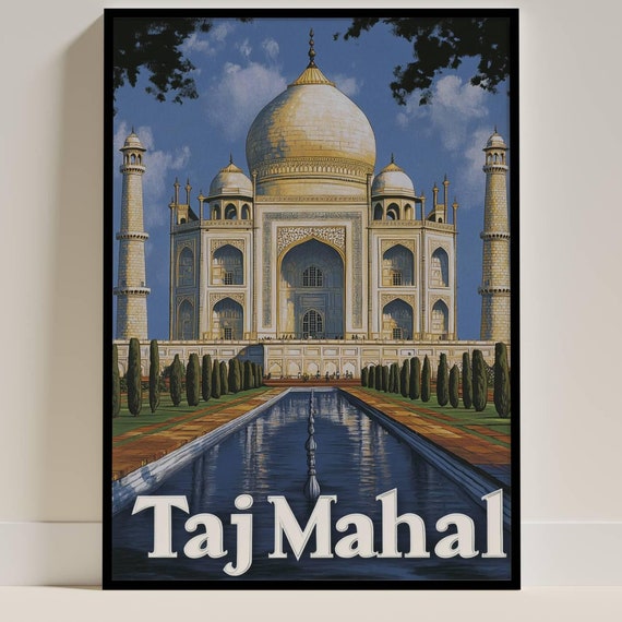 Taj Mahal, Iconic Indian Landmark Travel Poster