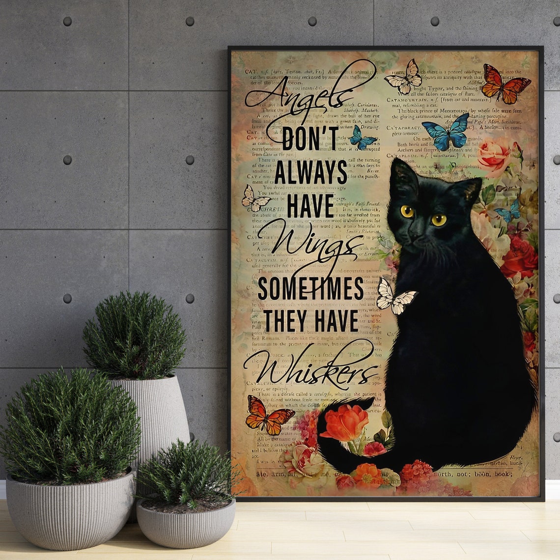 Angels Dont Always Have Wings Sometimes They Have Whiskers Cat Poster - Image 3