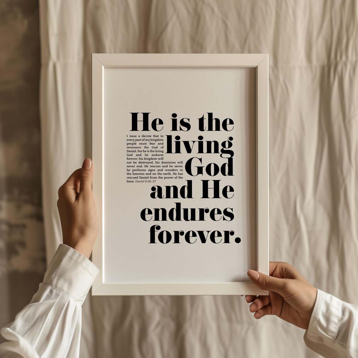 He Is The Living God And He Endures Forever Daniel 6 26 27 Verse Poster - Image 5
