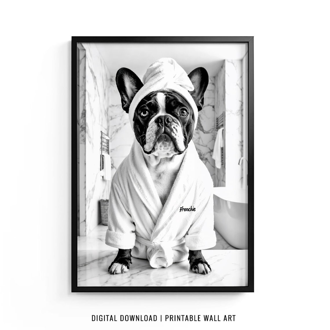 French Bulldog Wall Art Frenchie Toilet Print Frenchie Poster Funny Bathroom Decor French Bulldog Print Dog Gift