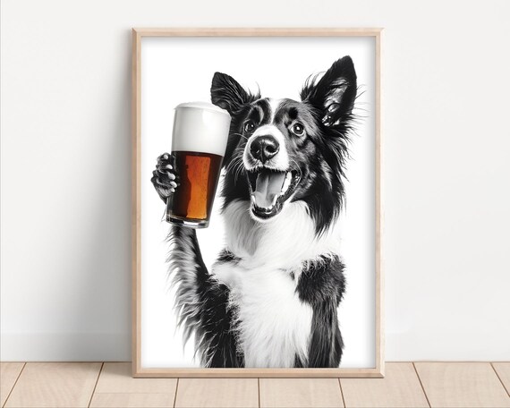 Collie Dog Drinking Beer Poster Or Canvas Lover Decor Alcohol Humor Art Funny Kitchen Wall Owner Gift Home Bar Print