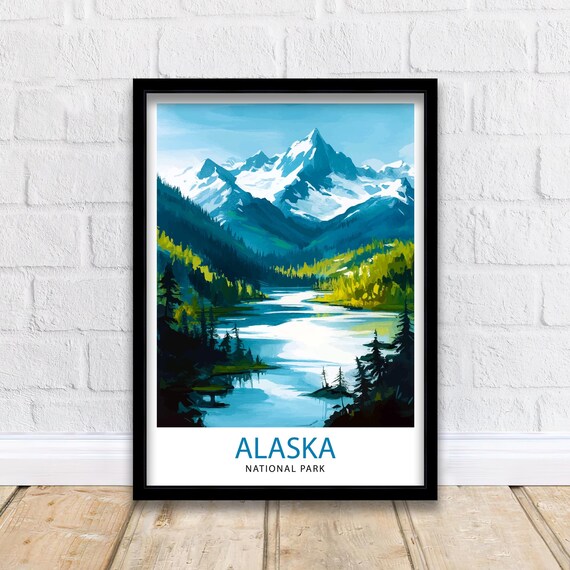 Alaska National Park Snowcapped Mountains Lake Forest Art Poster