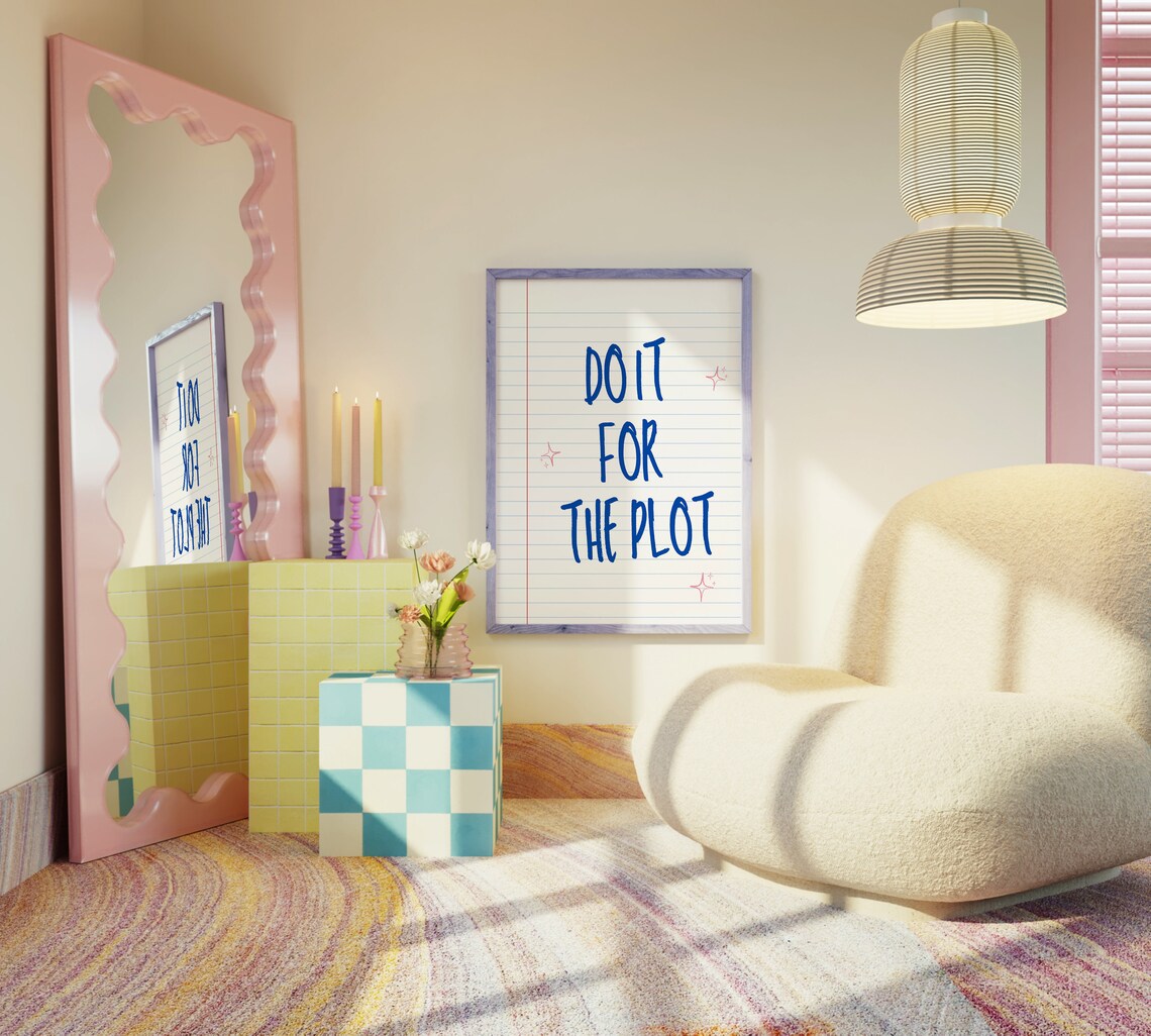 Do It For The Plot, Trendy Y2K Wall Decor - Image 4