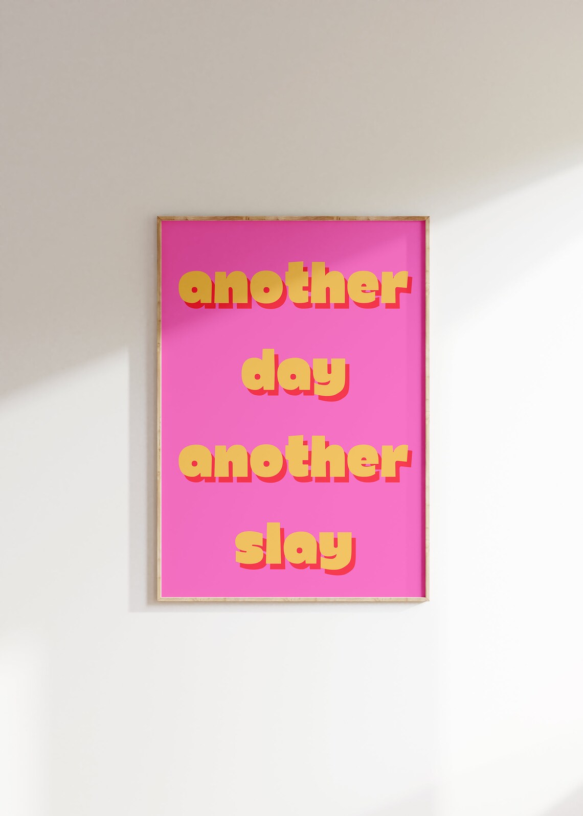 Another Day Another Slay Art Print, Y2K Decor