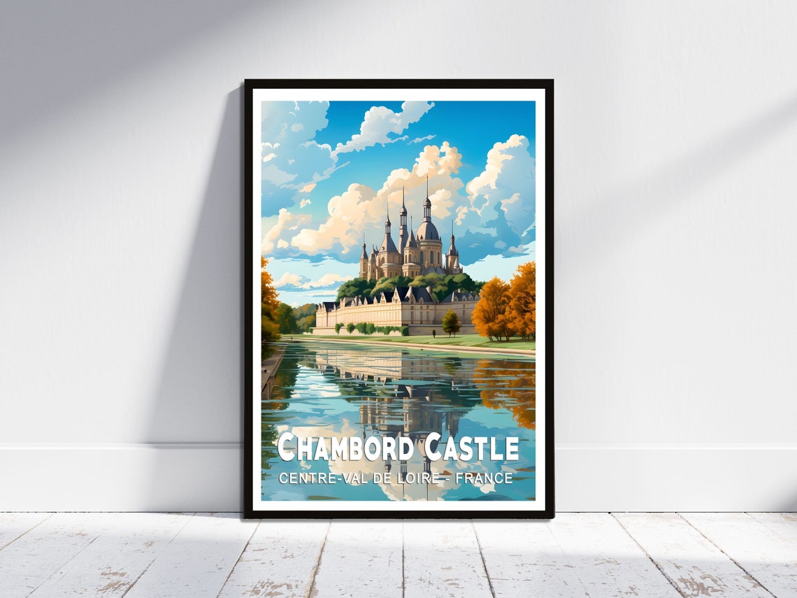 Chambord Castle Loire Valley Reflection Vintage Travel Poster
