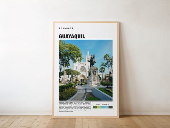 Guayaquil Print Travel Poster Ecuadorian Art Scenic Waterfront Vibrant City Cultural Landmarks River Views Modern Architecture