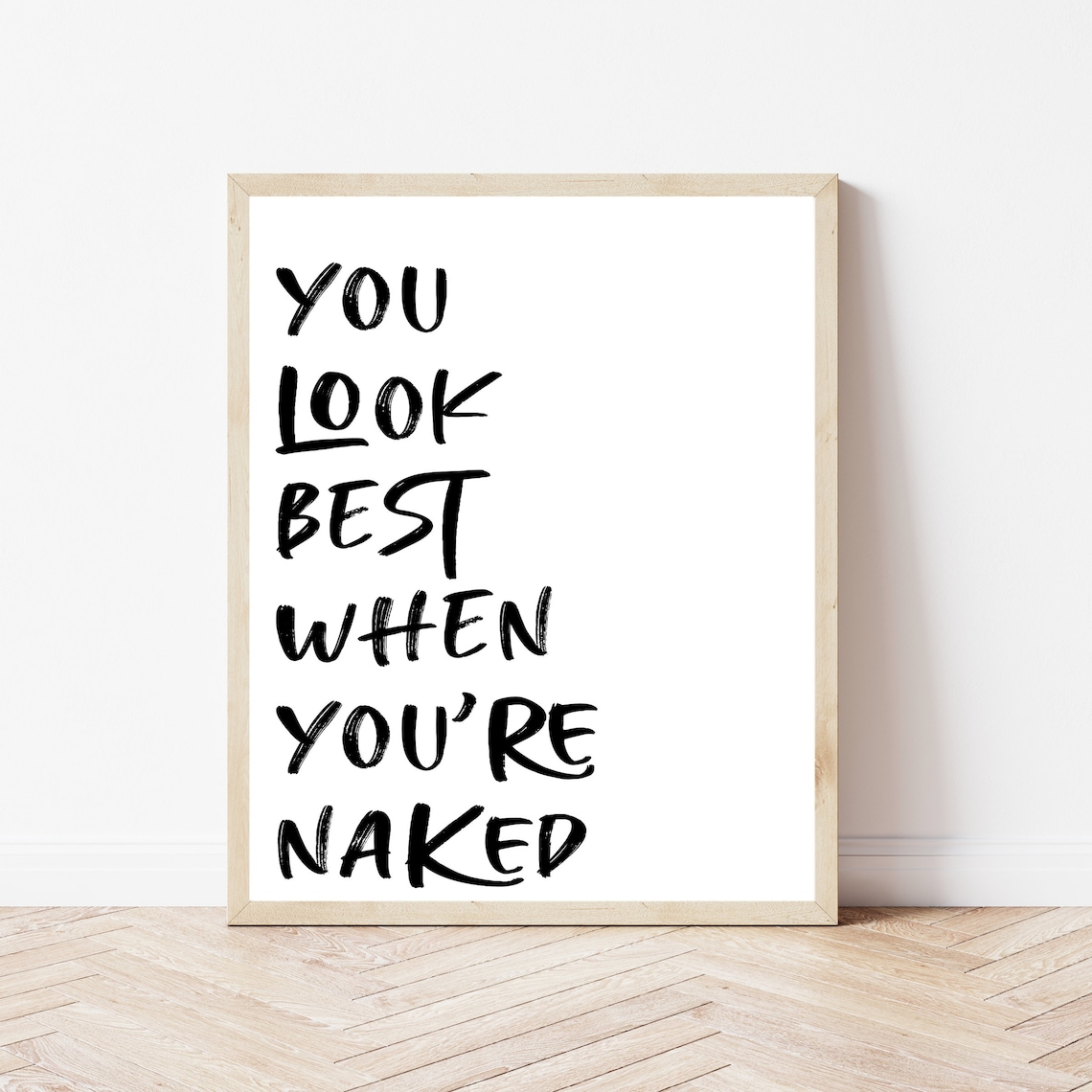 You Look Best When Youre Naked Funny Bathroom Brush Script Sign Poster