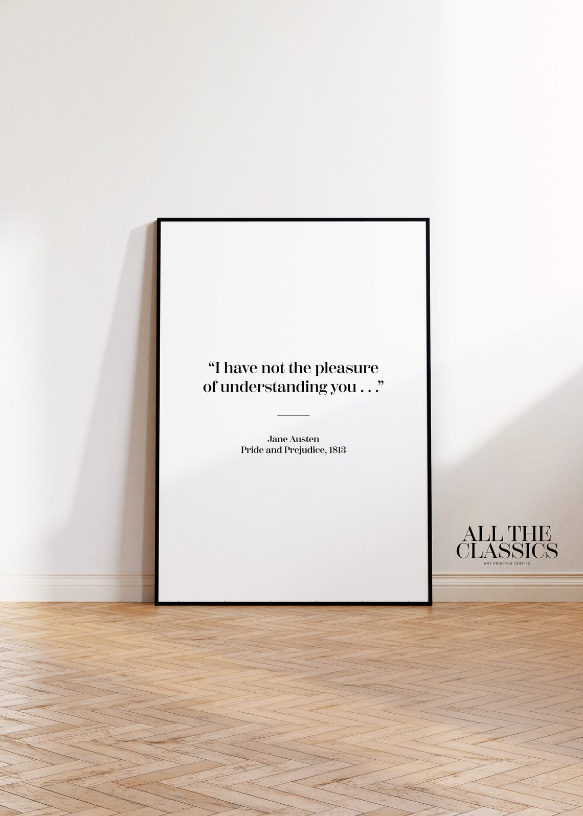 Jane Austen Quote I Have Not The Pleasure Of Understanding You Poster - Image 3