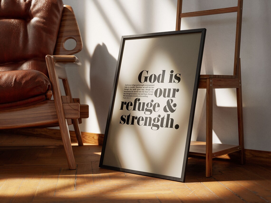Psalm 46:1-3 God Is Our Refuge & Strength Art Print - Image 2