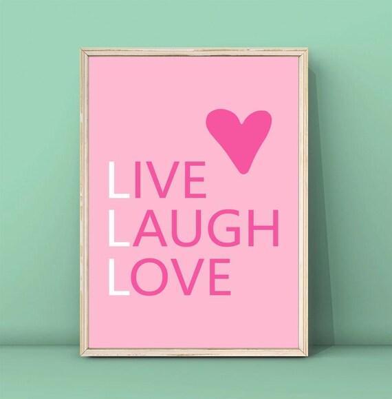 Live Laugh Love Pink Heart Preppy Inspirational Quote Poster
