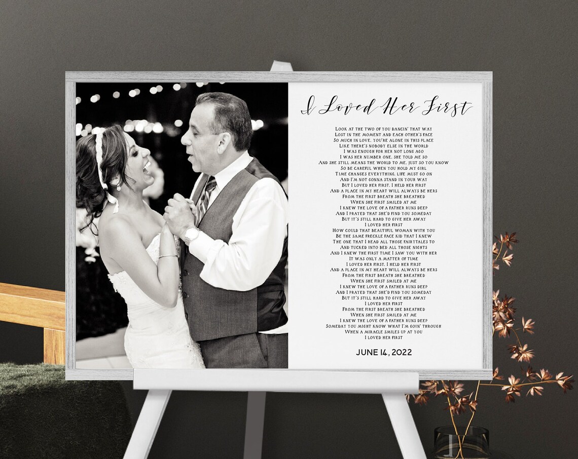 "I Loved Her First" Father Daughter Dance Song Lyric Wedding Poster
