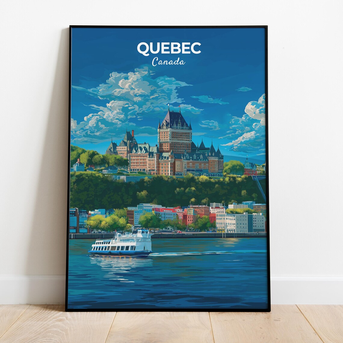Historic Old Town & Chateau Frontenac Canada Travel Poster