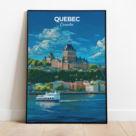 Historic Old Town & Chateau Frontenac Canada Travel Poster
