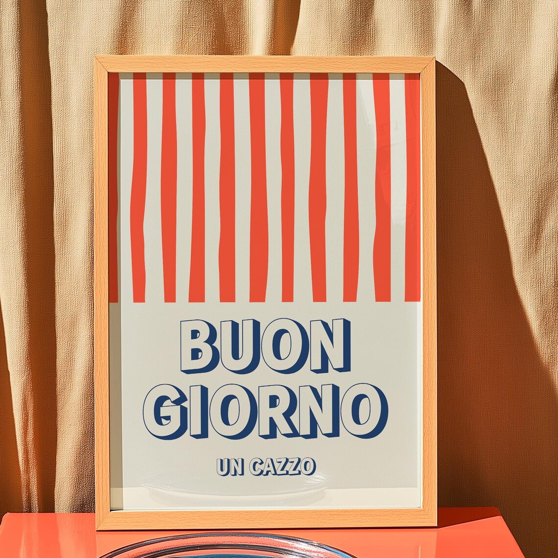 Buon Giorno Un Cazzo Sarcastic Red Stripe Italian Morning Poster