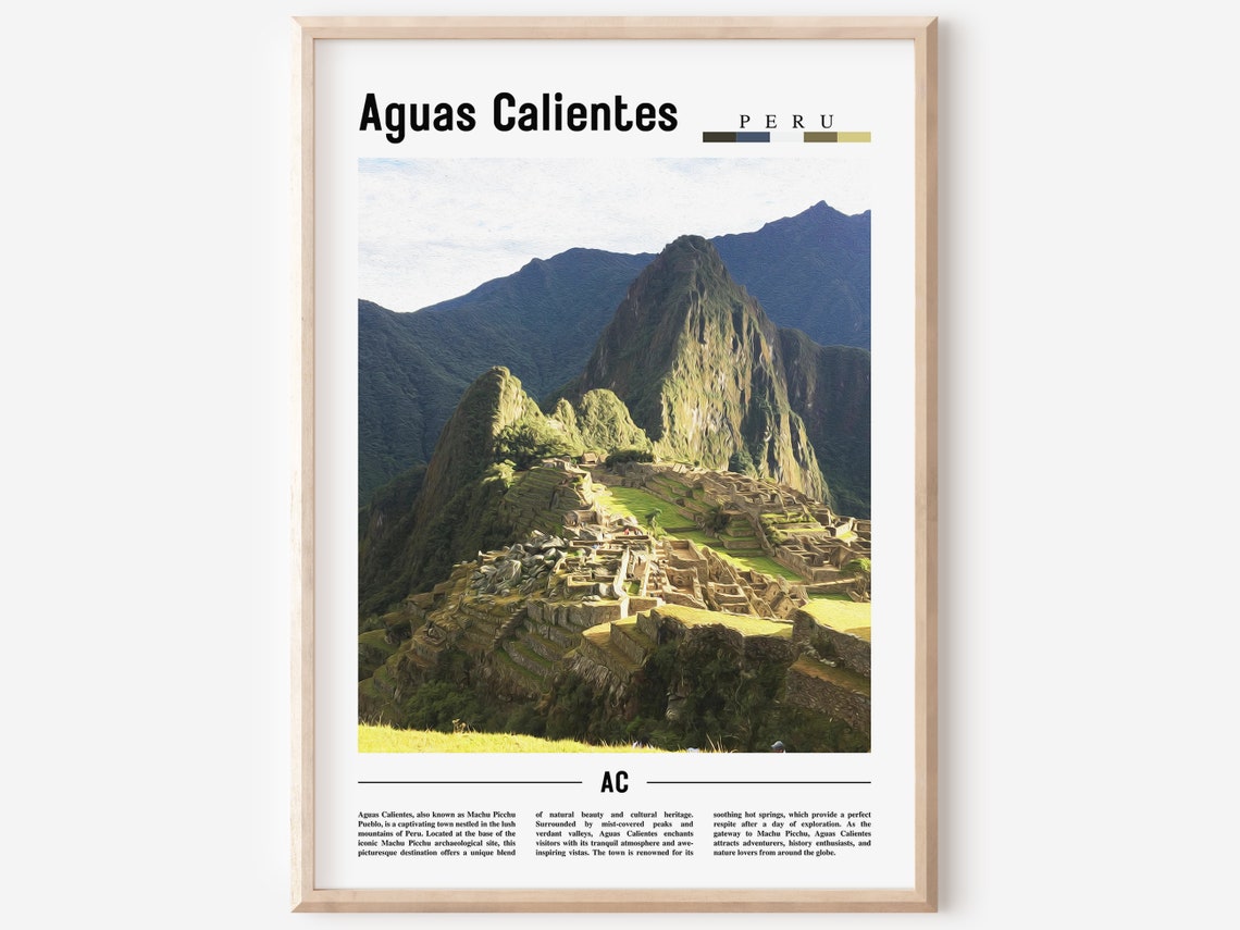 Aguas Calientes Poster Aguas Calientes Print Aguas Calientes Wall Art South America Poster South America Print Travel Poster