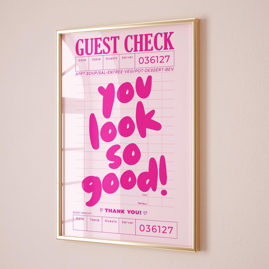 You Look So Good Pink Guest Check Poster Fun Bathroom Decor Typography
