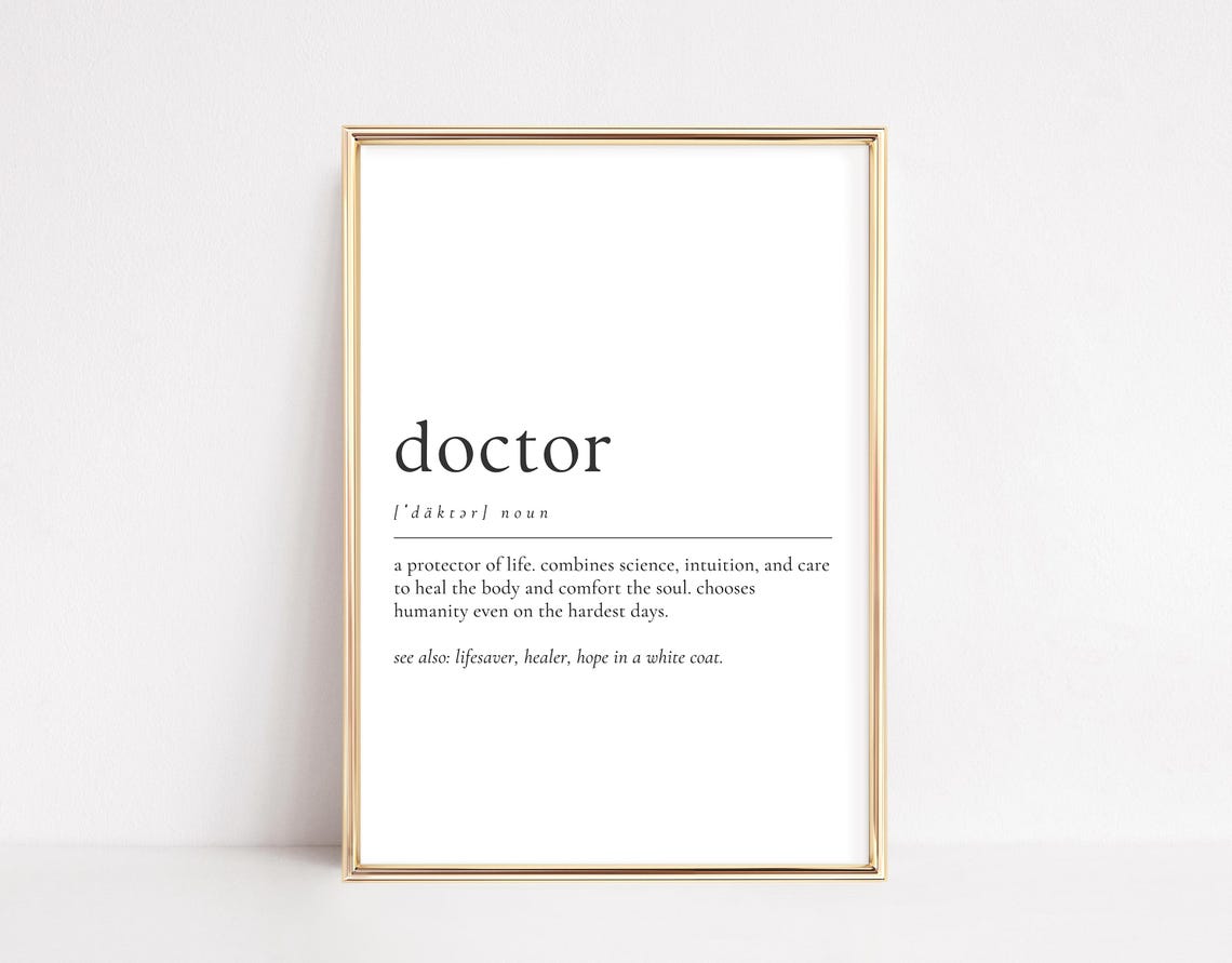 Doctor Definition Print Gift For Or Med Student Medical Office Wall Art Inspirational