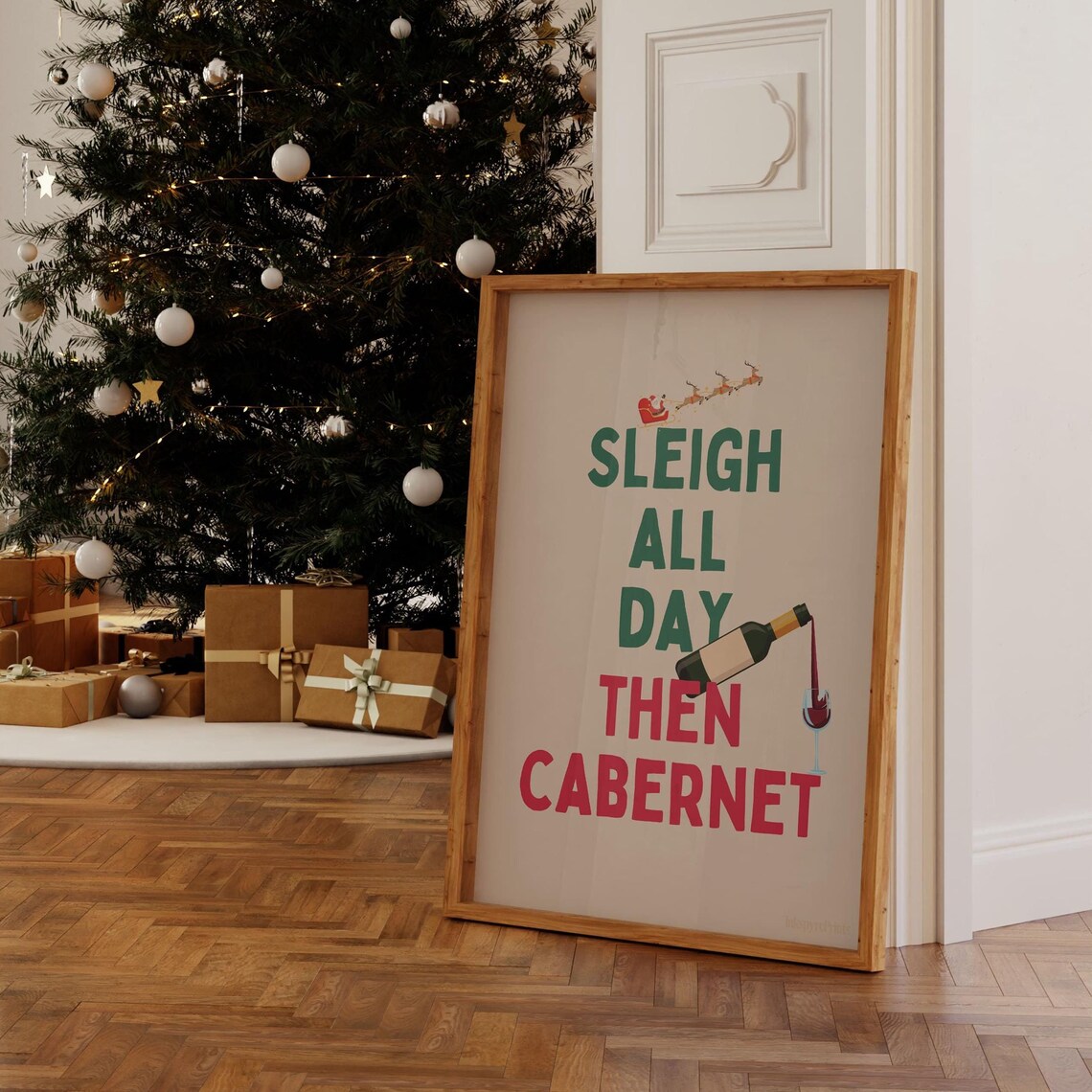 Sleigh All Day Then Cabernet Santa Wine Pun Christmas Poster