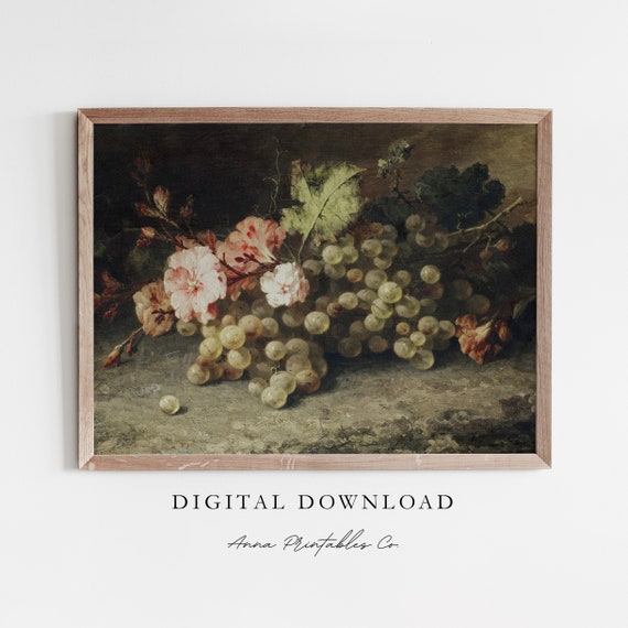 Grapes And Flowers Vintage Still Life Painting For Antique Moody Kitchen Wall Art Dark Academia Decor Print