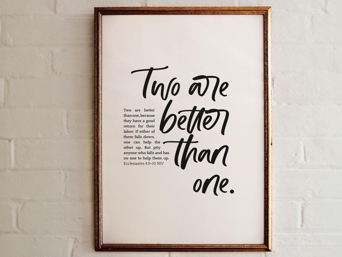 Two Are Better Than One Bible Verse Love Quote Print - Image 2