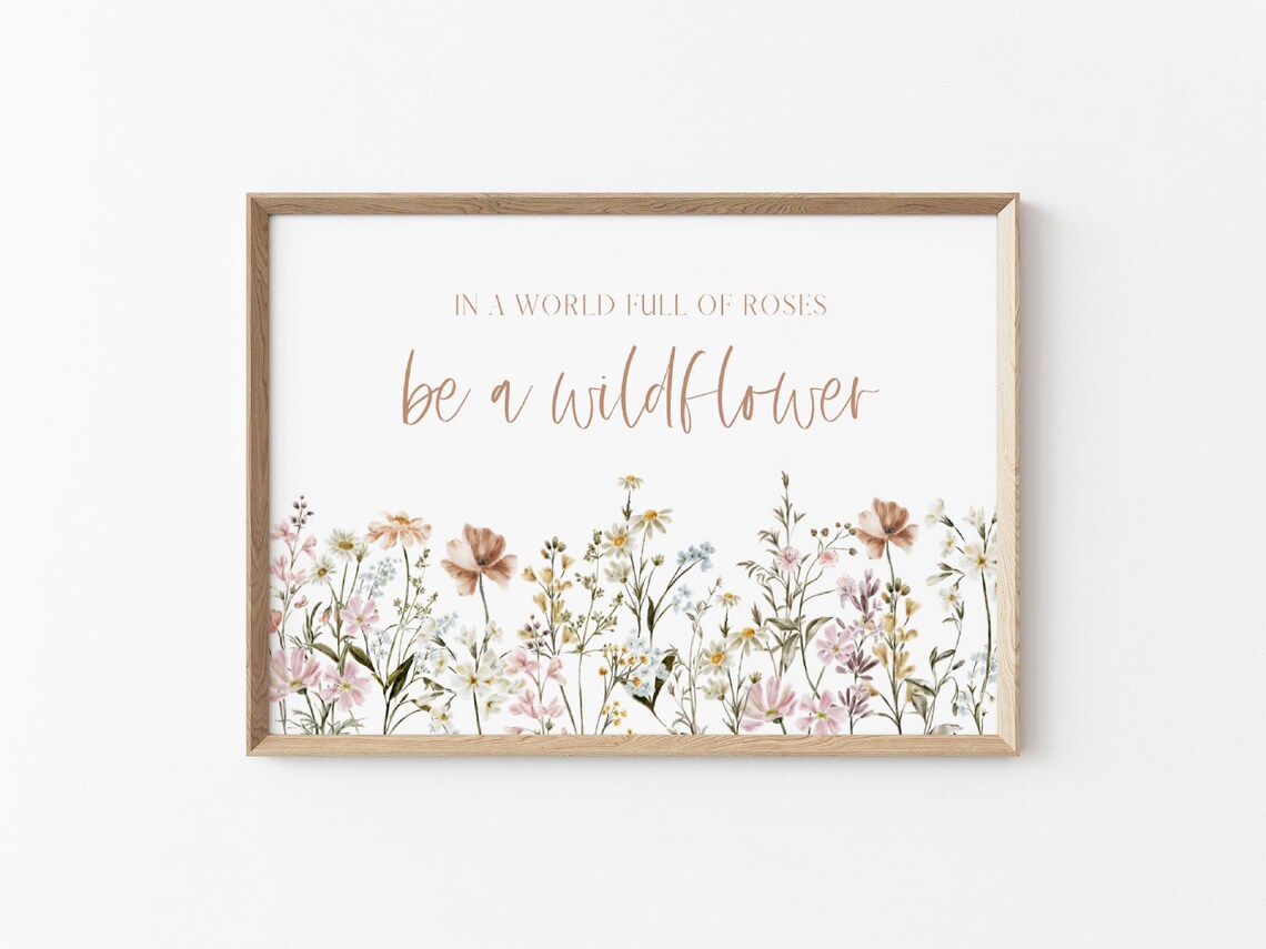 Be a Wildflower Quote Wildflower Meadow Watercolor Wall Print