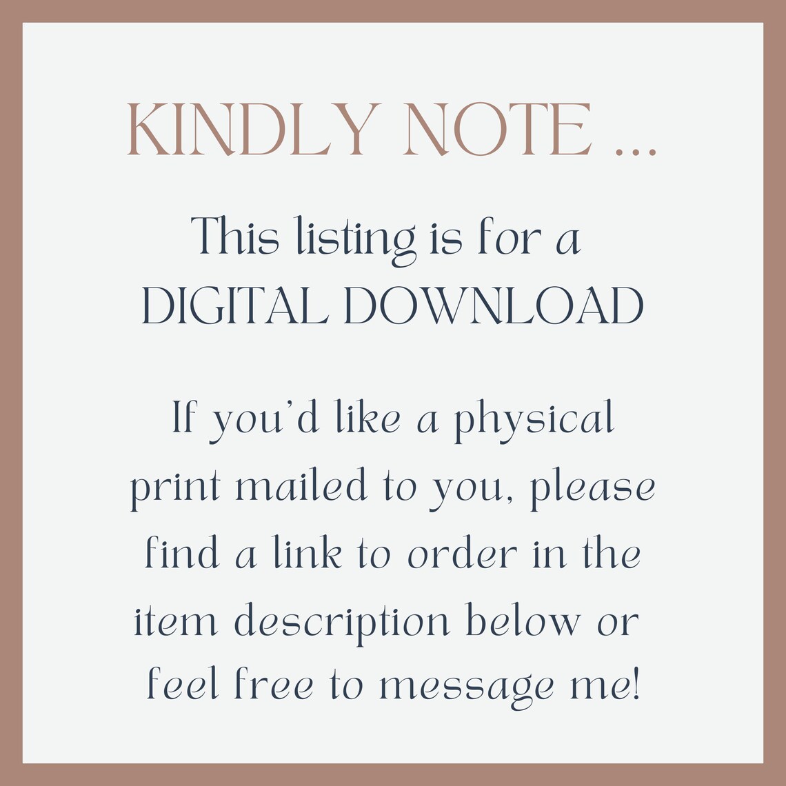 Kindly Note Digital Download Listing Notice Information Poster