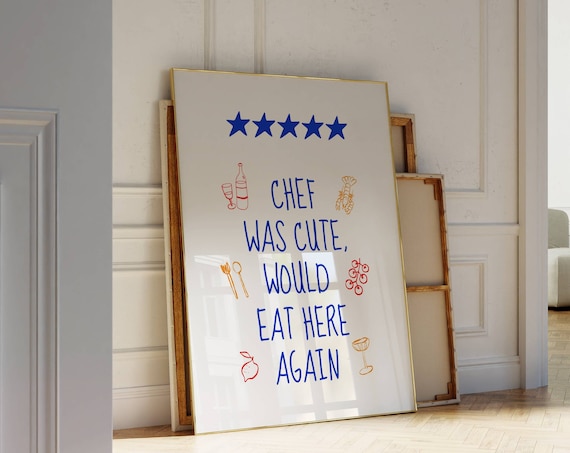 Chef Was Cute Retro Kitchen Poster Print