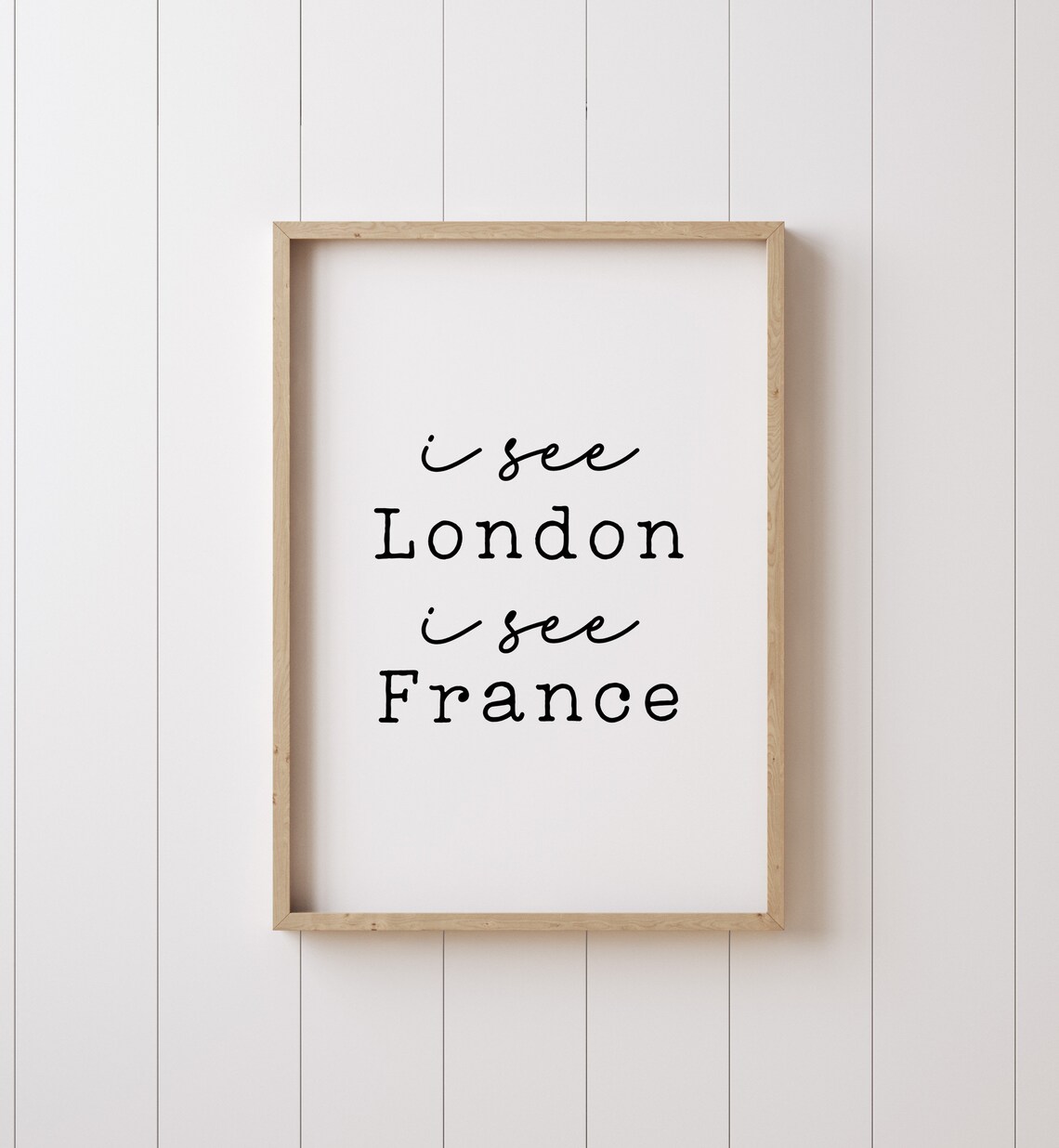 I See London I See France Funny Bathroom Quote Humor Wall Print