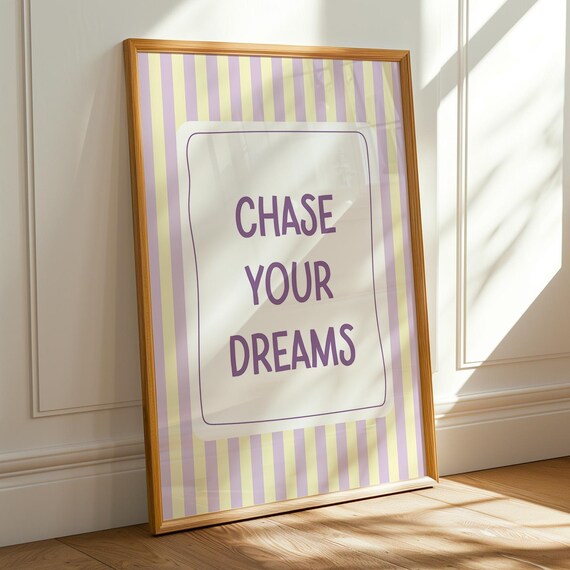 Chase Your Dreams Pastel Striped Motivational Nursery Poster