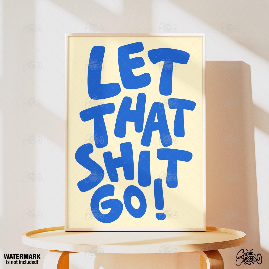 Let That Shit Go Bold Blue Typography Motivational Quote Poster Decor - Image 4