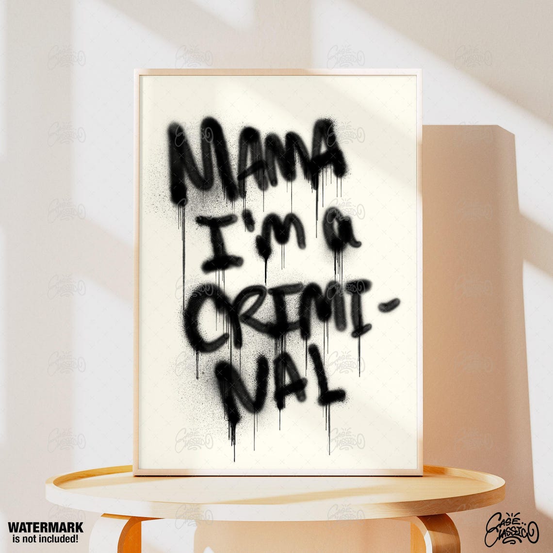 Mama I Am a Criminal Black Spray Paint Graffiti Poster on White - Image 4