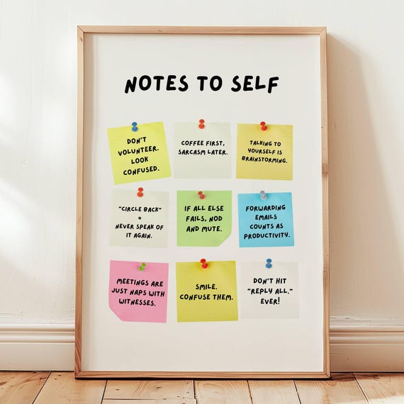 Funny Notes To Self Cubicle Decor Office Print Wall Art Work From Home