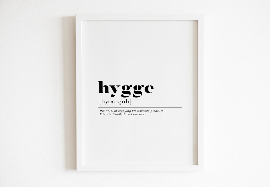 Hygge Dictionary Definition Cozy Danish Living Quote Wall Art