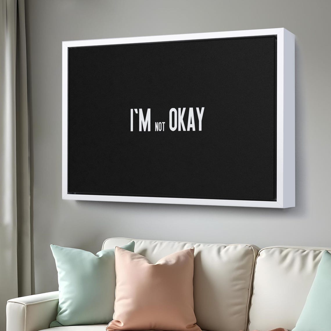 I'm Not Okay Minimalist Black And White Typography Quote Wall Art - Image 3