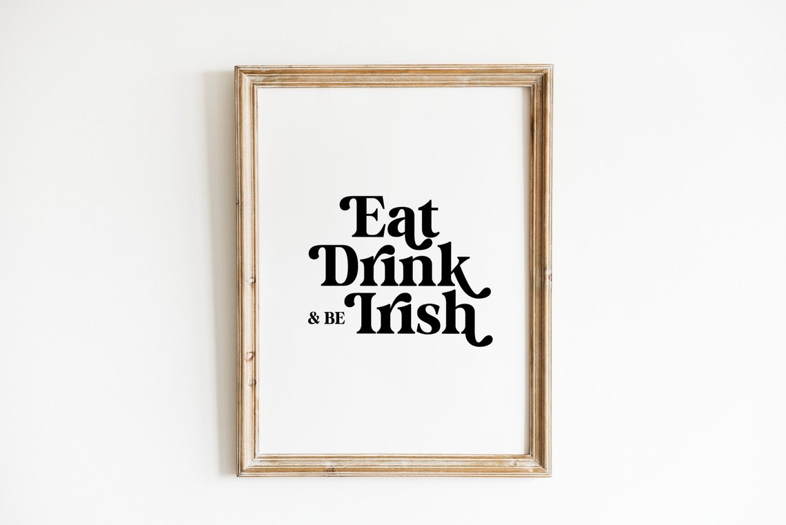 Eat Drink And Be Irish Bold Retro Typography St Patricks Wall Art - Image 2