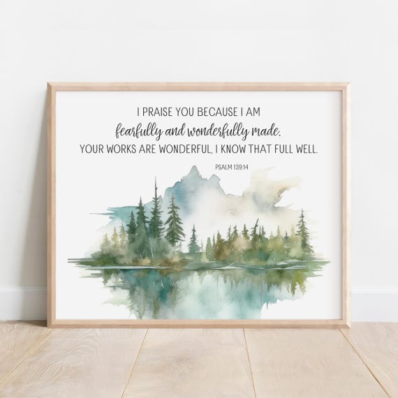 Psalm 13914 I Praise You For Am Fearfully And Wonderfully Made Bible Verse Wall Art Scripture Print Watercolor Mountains Nursery