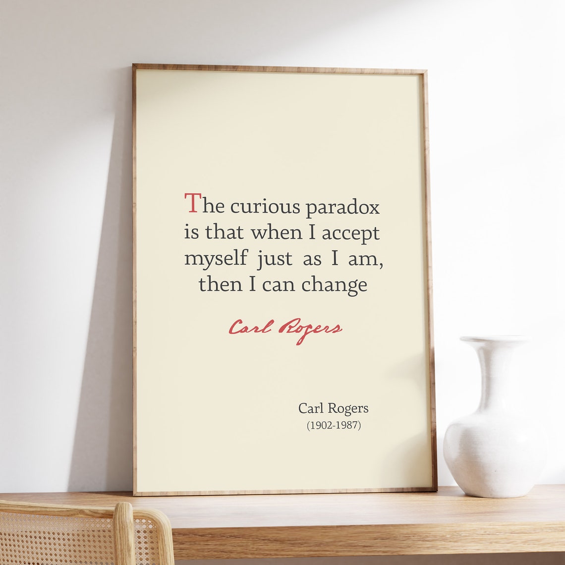 Carl Rogers Curious Paradox Accept Myself Then I Can Change Poster