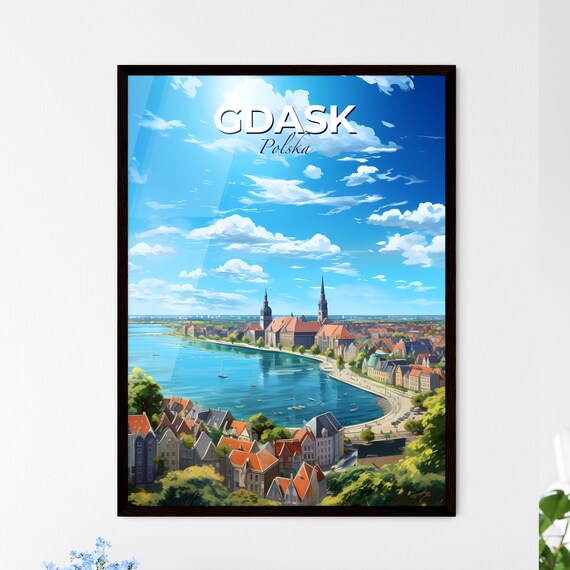 Gdansk Polska Riverside Old Town Red Roofs Church Towers Poster