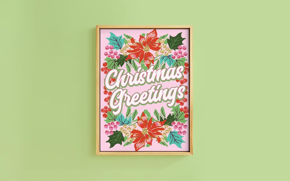Christmas Greetings Pink Poinsettia Holly Floral Holiday Poster