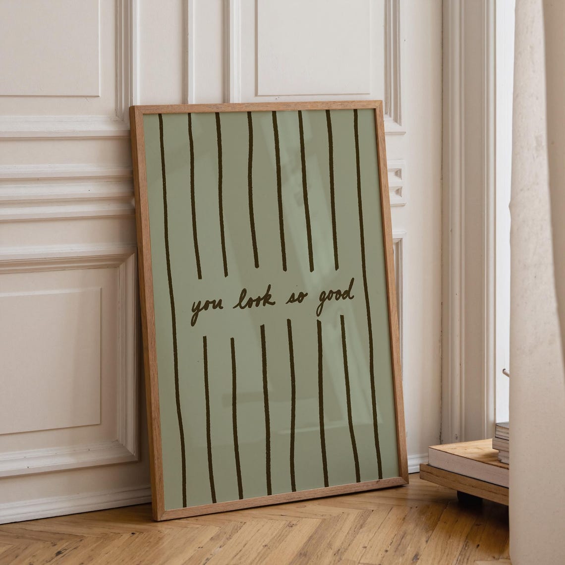 You Look So Good Sage Striped Handwritten Bathroom Mirror Quote Poster