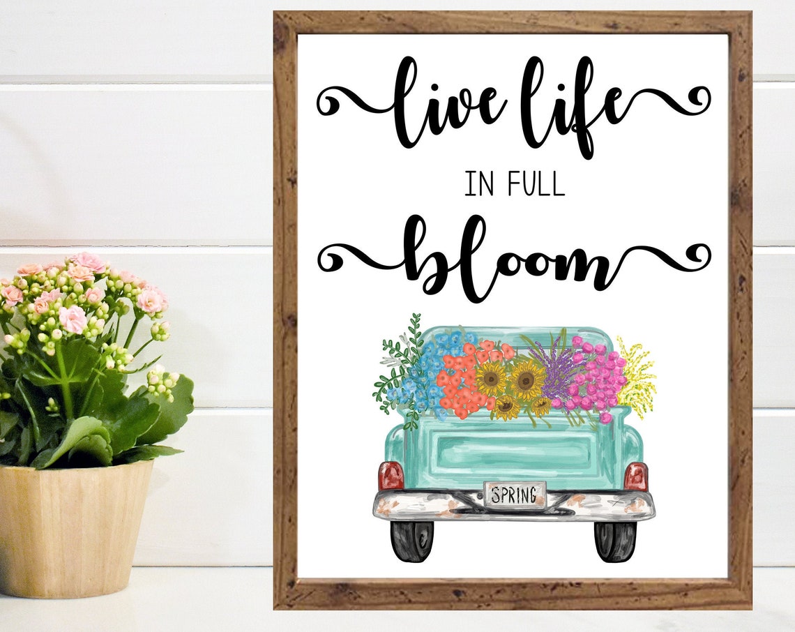 Live Life in Full Bloom Teal Truck Floral Spring Quote Poster