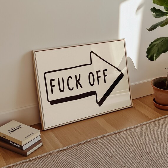 Fuck Off Arrow Bold Sarcastic Funny Office Entryway Wall Poster
