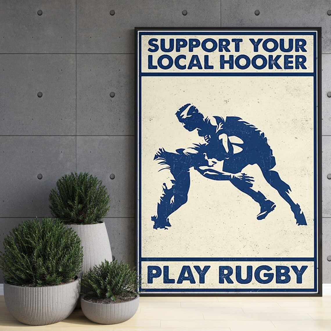 Support Your Local Hooker, Play Rugby Vintage Art Print - Image 3