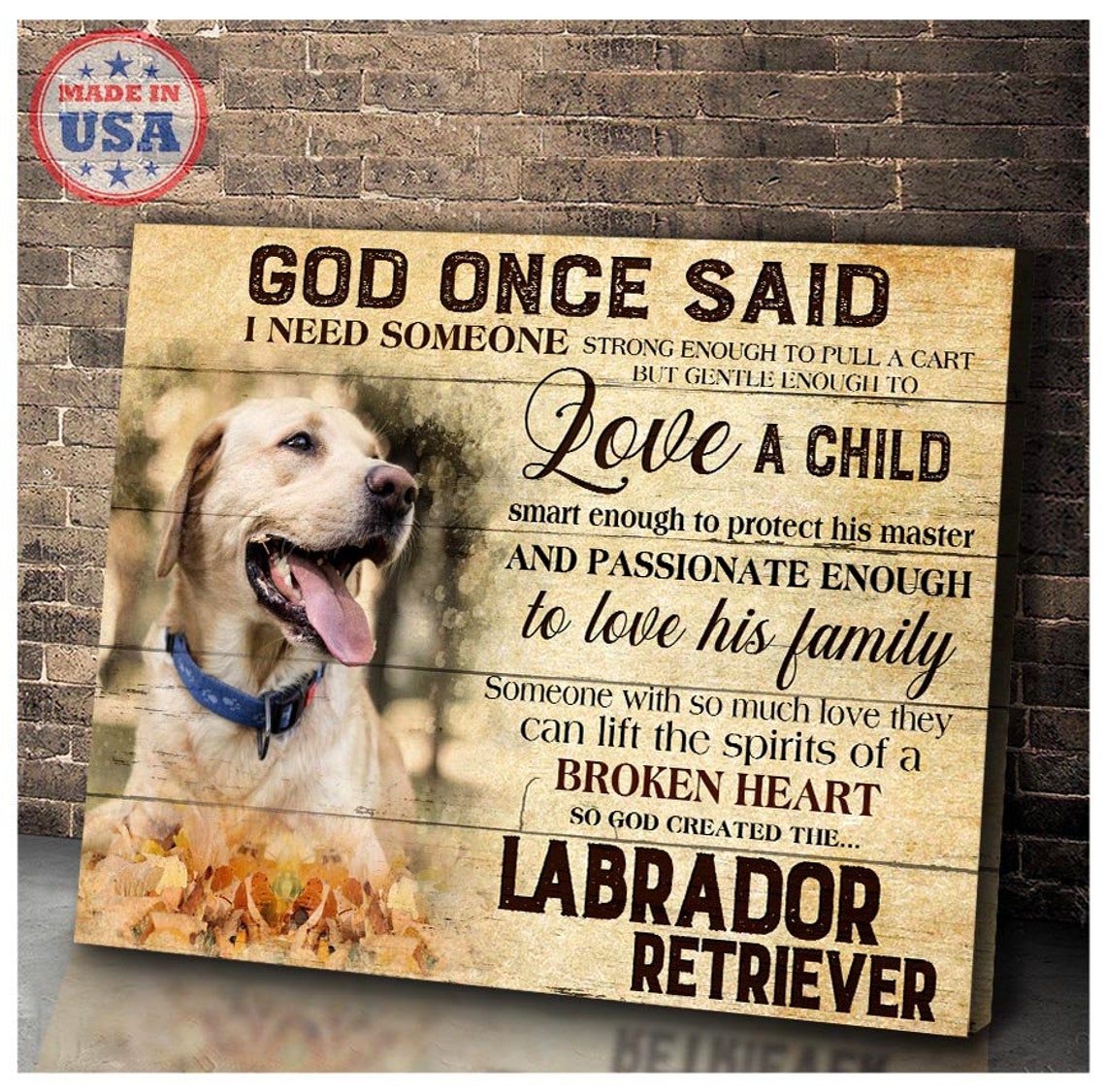 God Once Said So God Created the Labrador Retriever Quote Poster - Image 5