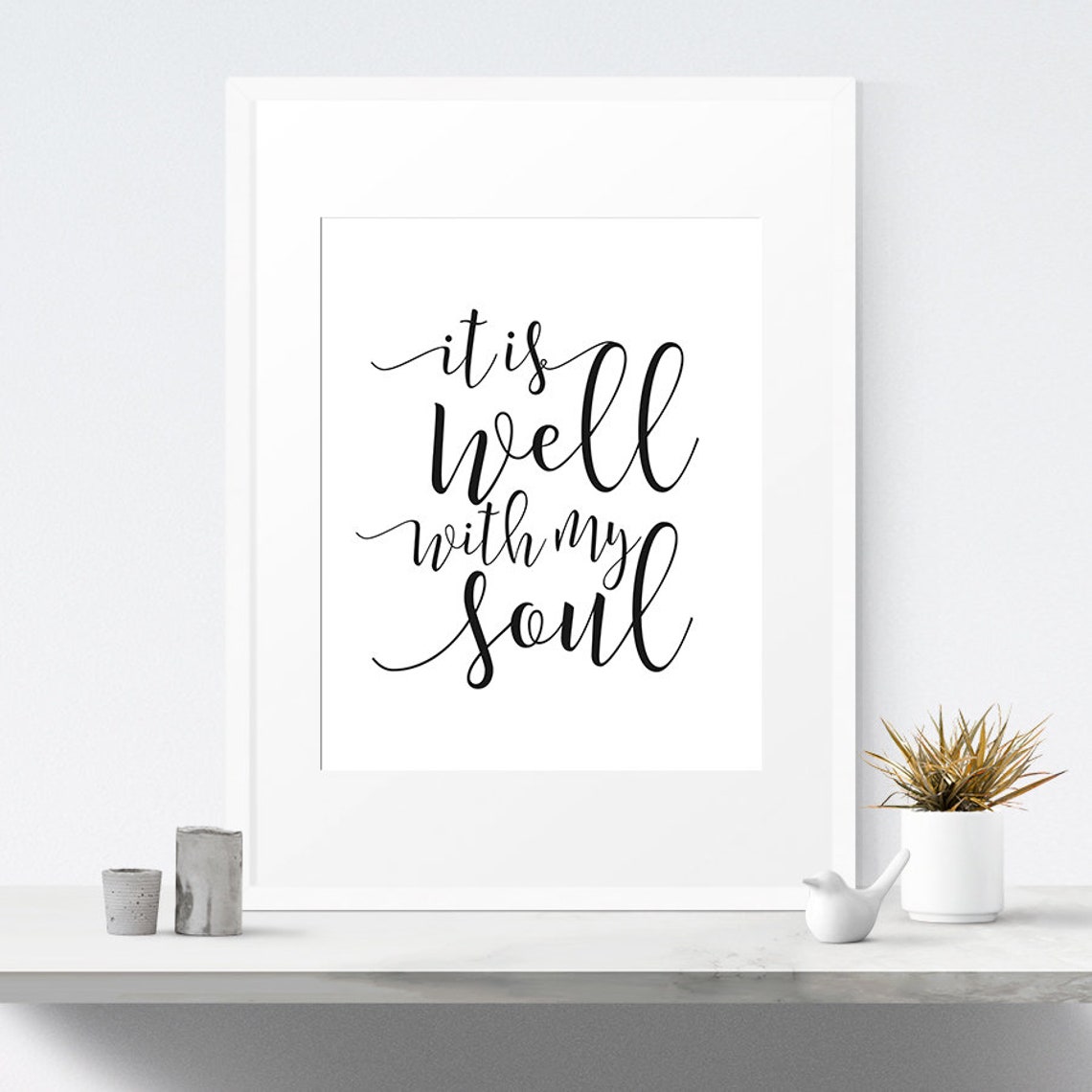 It Is Well With My Soul Christian Faith Quote Calligraphy Poster - Image 2