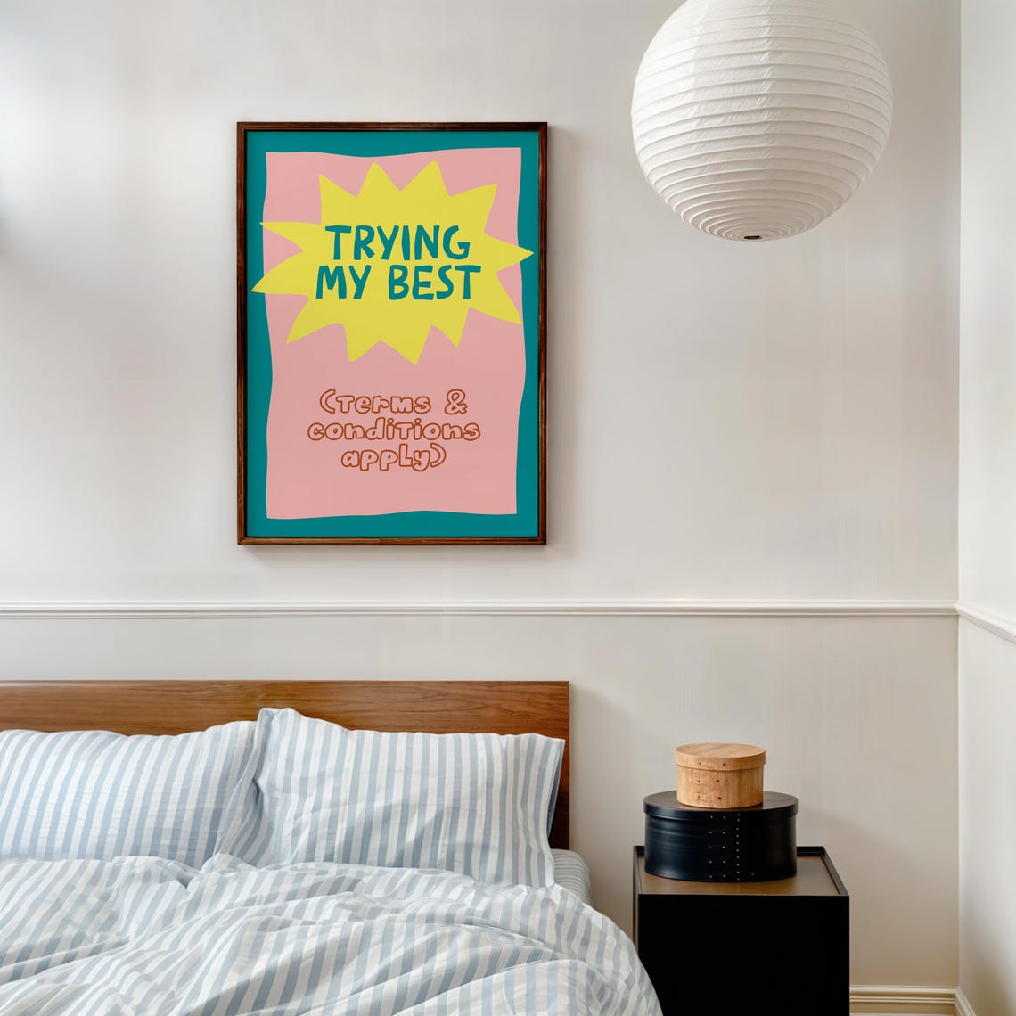 Trying My Best Terms and Conditions Apply Funny Quote Poster - Image 3