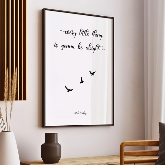 Bob Marley Quote Positive Poster, Three Little Birds